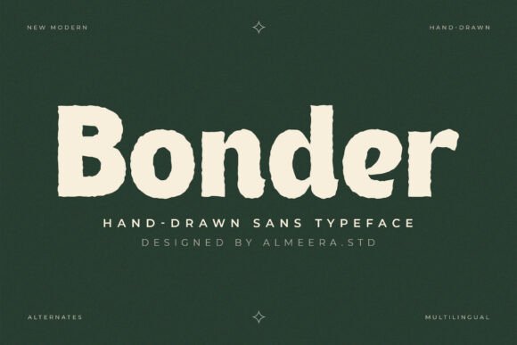 Bonder: The Chunky Hand-Drawn Sans Serif for Makers