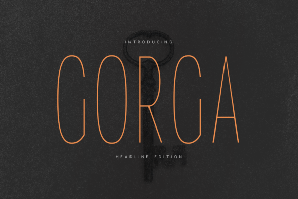 Gorga: A Modern Condensed Sans Serif Typeface