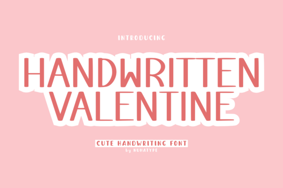 Handwritten Valentine: A Charming Typeface for Small Business