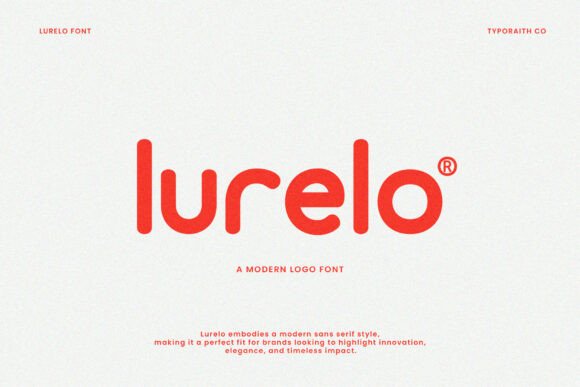 Lurelo: A Bold Display Font for Modern Branding