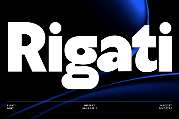 Rigati: A Bold Modern Sans Serif Font for Editors