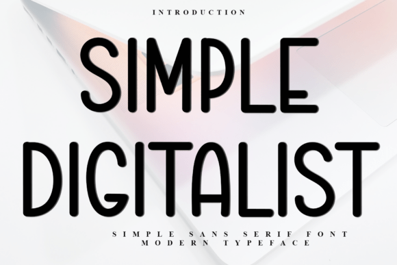 Simple Digitalist: A Festive Sans Serif Review